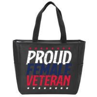 Proud Female Veteran Zip Tote Bag