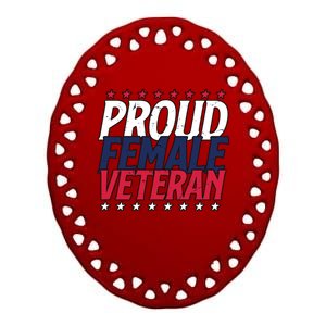 Proud Female Veteran Ceramic Oval Ornament