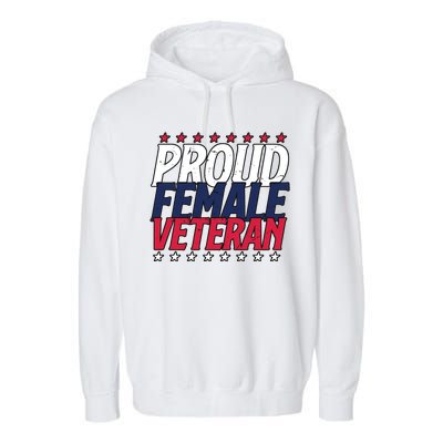 Proud Female Veteran Garment-Dyed Fleece Hoodie