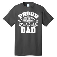 Proud Hockey Dad Tall T-Shirt