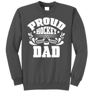 Proud Hockey Dad Tall Sweatshirt