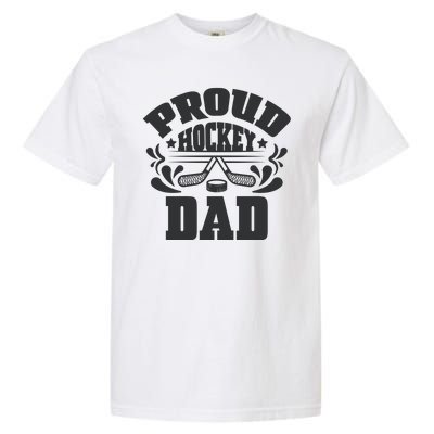 Proud Hockey Dad Garment-Dyed Heavyweight T-Shirt