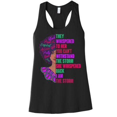 Proud Inspiring Black Woman I Am The Storm Women's Racerback Tank