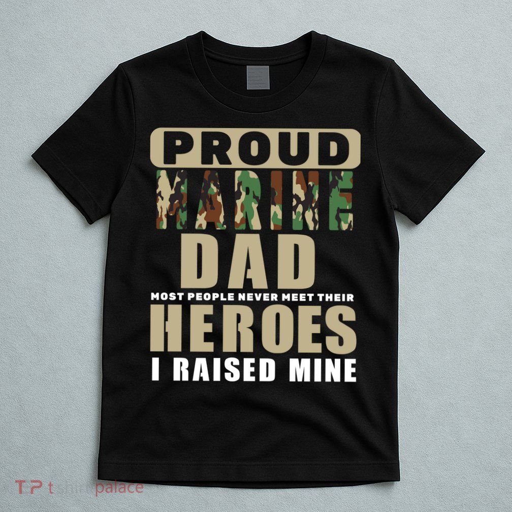 Proud Marine Dad T-Shirt