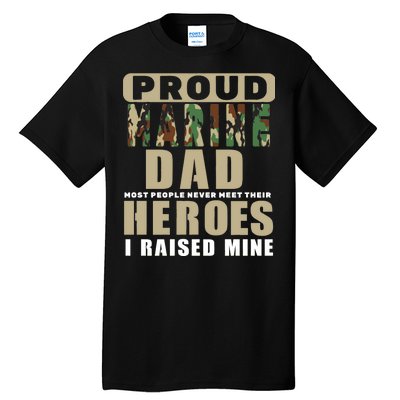 Proud Marine Dad Tall T-Shirt