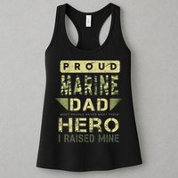 Proud Marine Dad Most People Never Meet Their Hero I Raised Mine Womens Tank Top