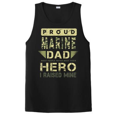 Proud Marine Dad Most People Never Meet Their Hero I Raised Mine PosiCharge Competitor Tank