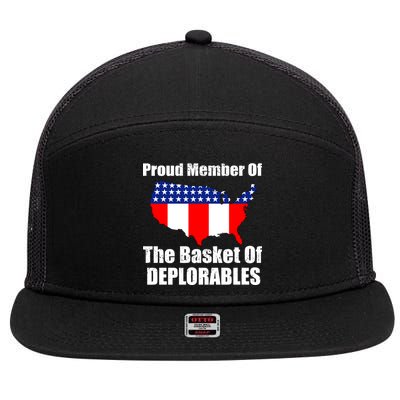 Proud Member Of The Basket Of Deplorables 7 Panel Mesh Trucker Snapback Hat