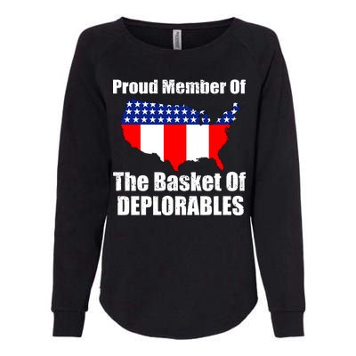 Proud Member Of The Basket Of Deplorables Womens California Wash Sweatshirt