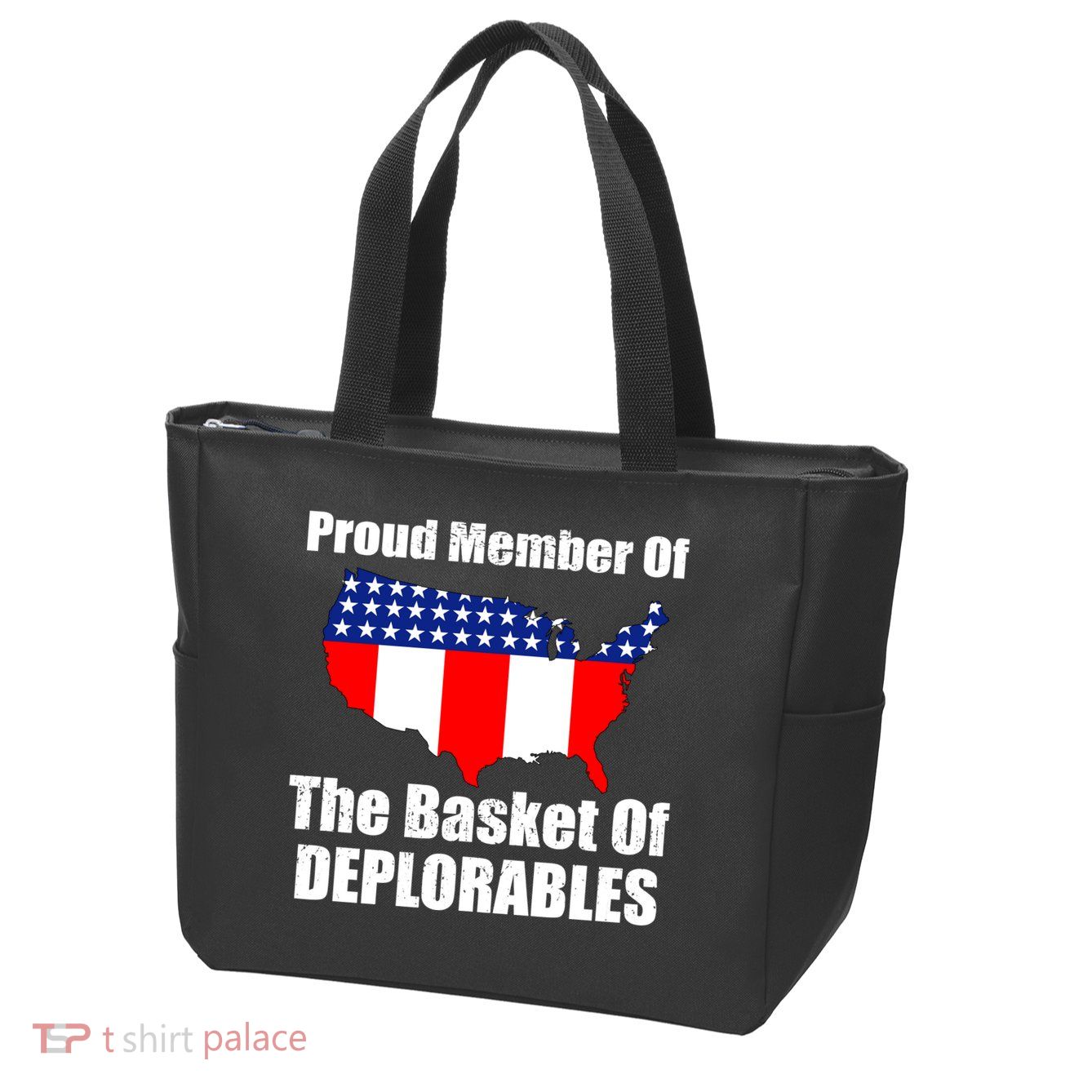 Proud Member Of The Basket Of Deplorables Zip Tote Bag