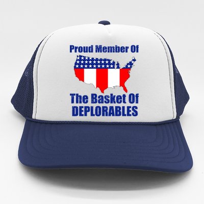 Proud Member Of The Basket Of Deplorables Trucker Hat