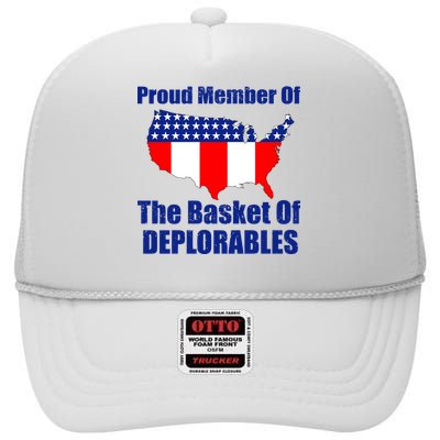 Proud Member Of The Basket Of Deplorables High Crown Mesh Back Trucker Hat