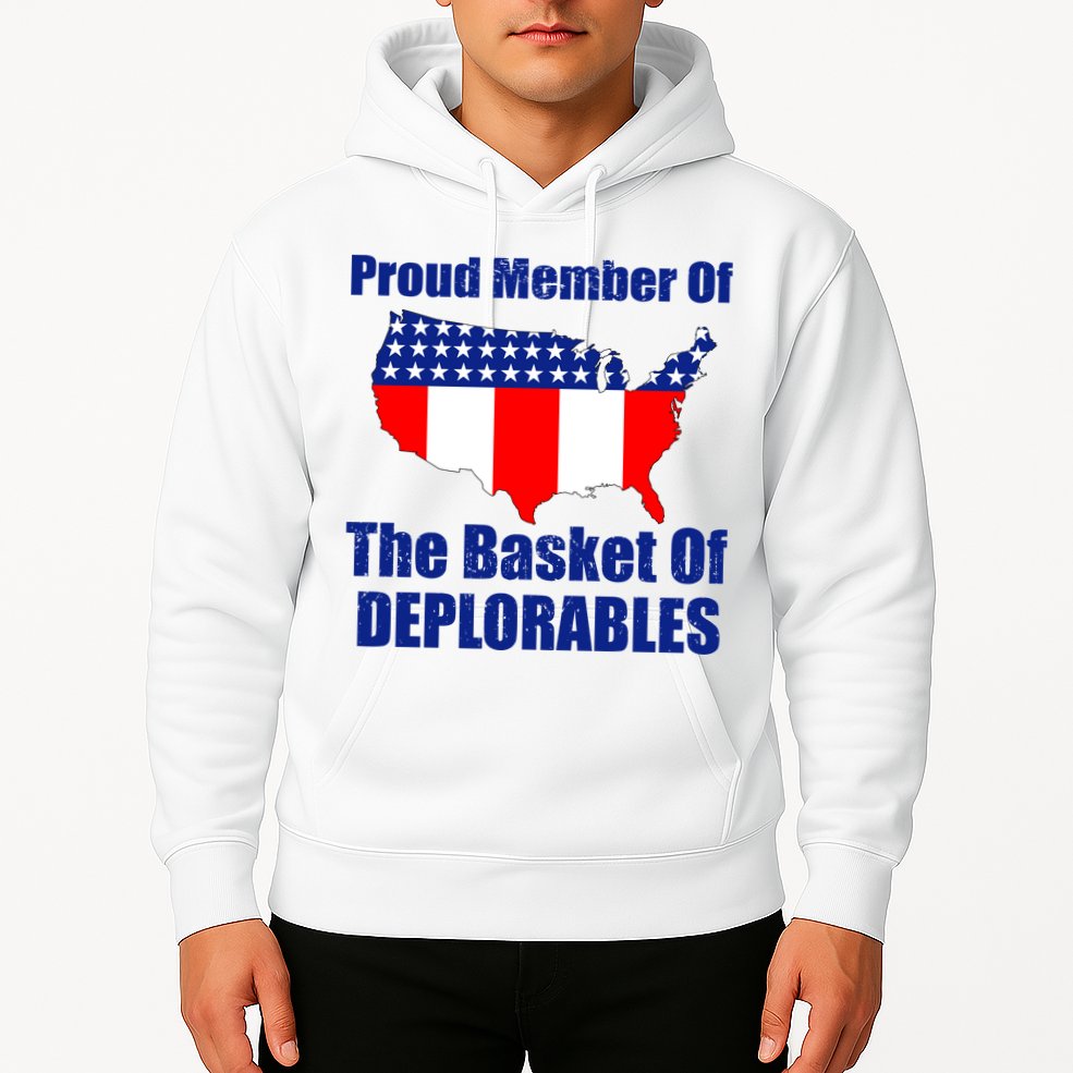 Proud Member Of The Basket Of Deplorables Hoodie