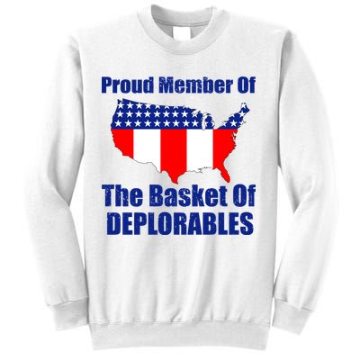 Proud Member Of The Basket Of Deplorables Sweatshirt