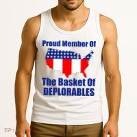 Proud Member Of The Basket Of Deplorables Tank Top