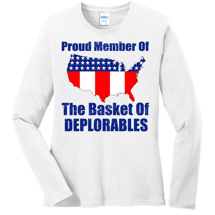 Proud Member Of The Basket Of Deplorables Ladies Long Sleeve Shirt