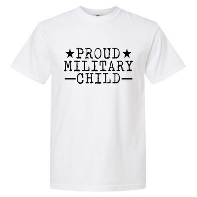 Proud Military Child Garment-Dyed Heavyweight T-Shirt