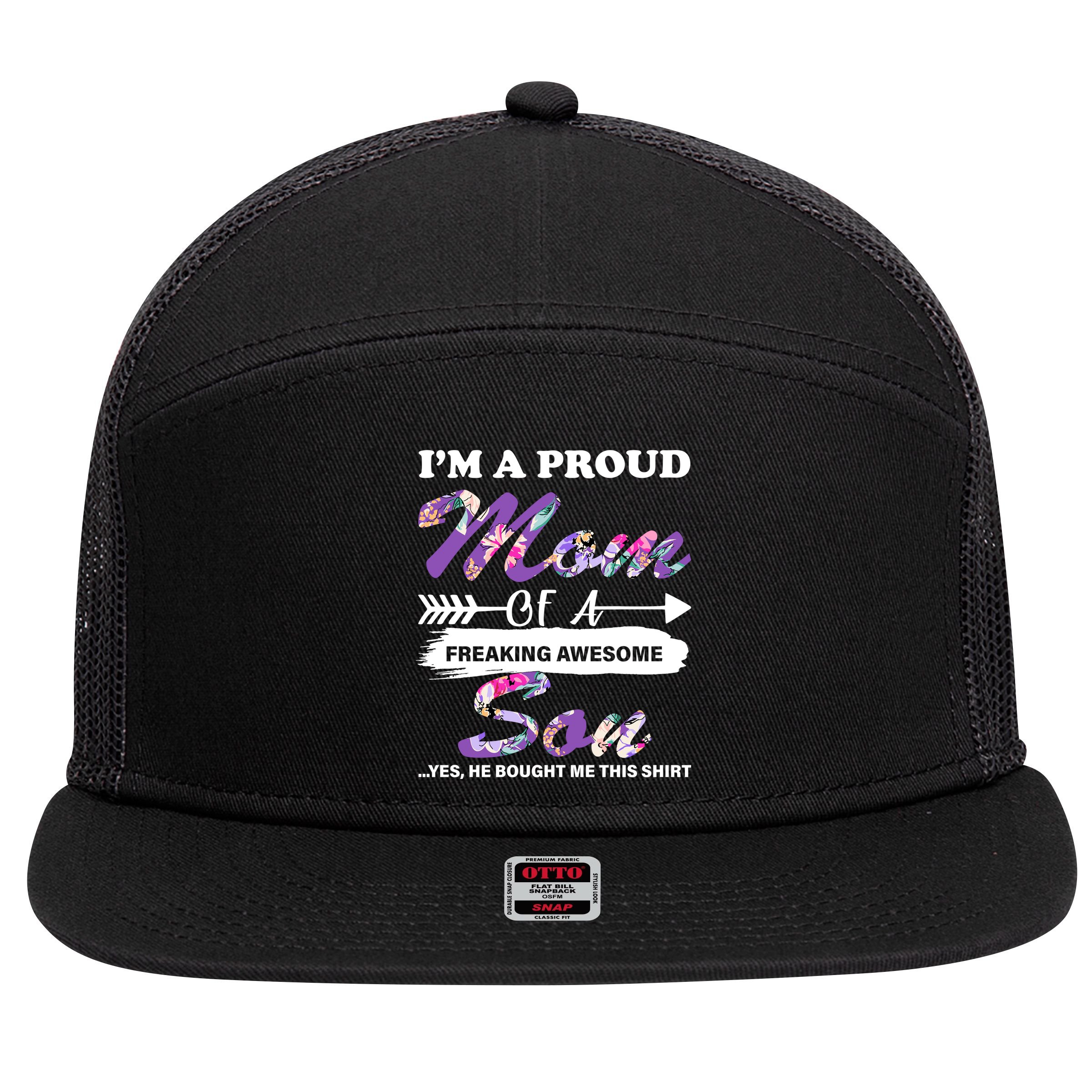 Proud Mom Of A Freaking Awesome Son 7 Panel Mesh Trucker Snapback Hat