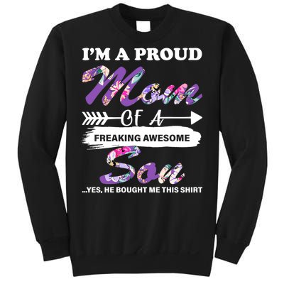 Proud Mom Of A Freaking Awesome Son Sweatshirt