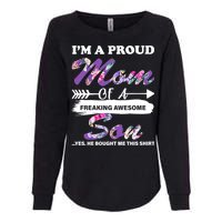 Proud Mom Of A Freaking Awesome Son Womens California Wash Sweatshirt