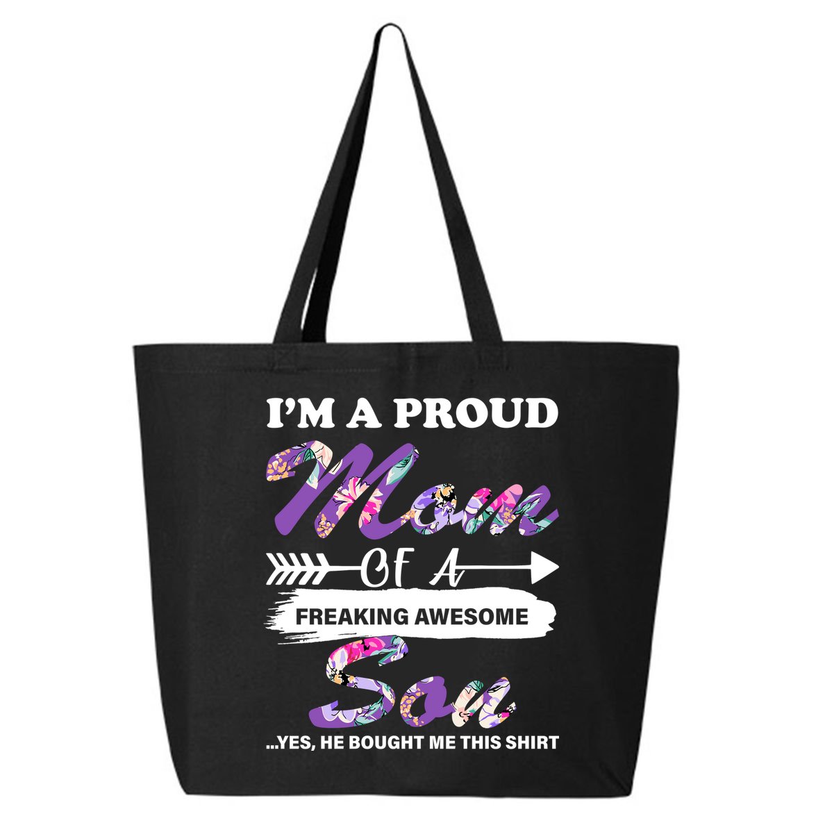 Proud Mom Of A Freaking Awesome Son 25L Jumbo Tote