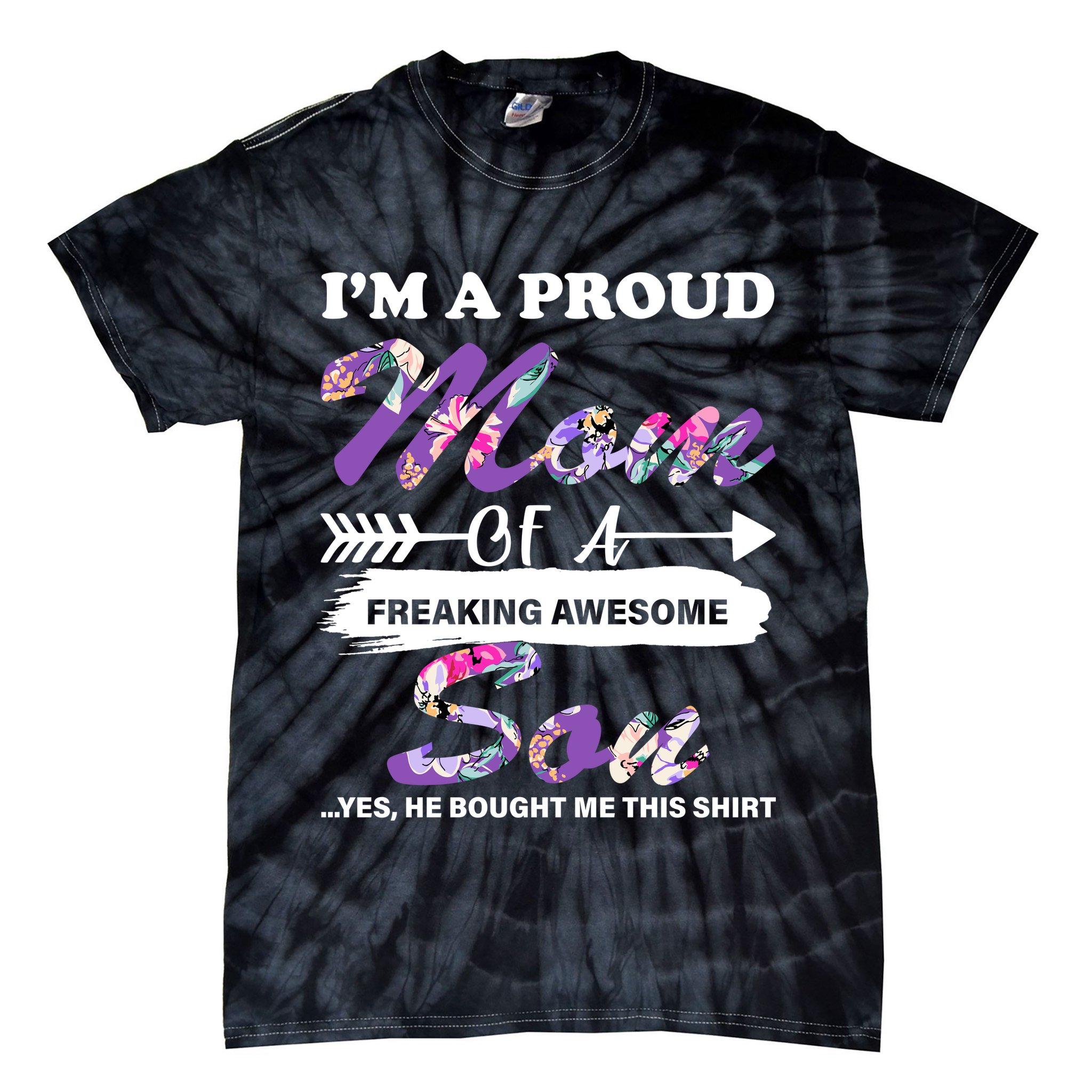 Proud Mom Of A Freaking Awesome Son Tie-Dye T-Shirt