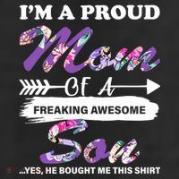 Proud Mom Of A Freaking Awesome Son Trucker Hat