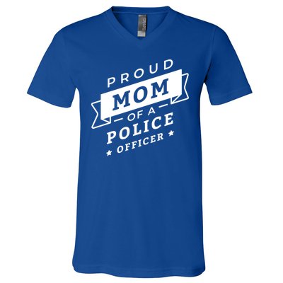 Proud Mom Of A Police Officer V-Neck T-Shirt