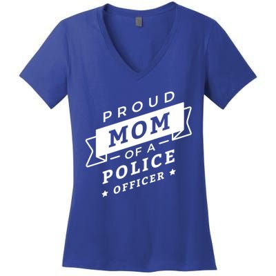 Proud Mom Of A Police Officer Women's V-Neck T-Shirt