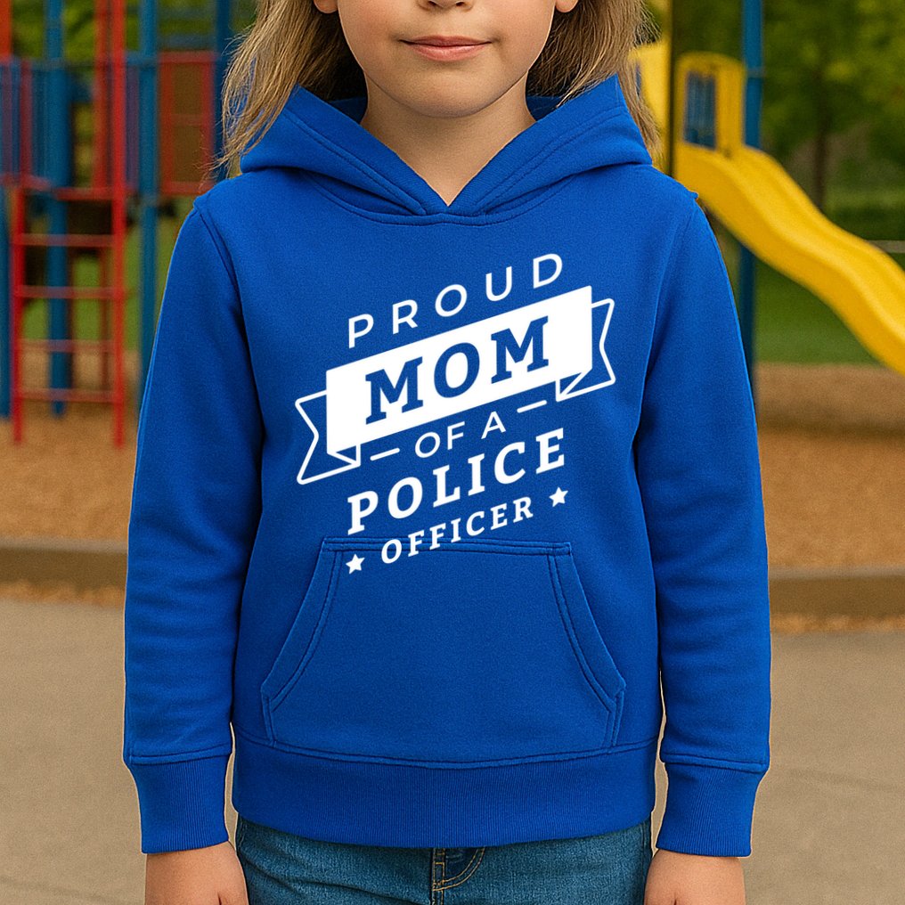 Proud Mom Of A Police Officer Kids Hoodie
