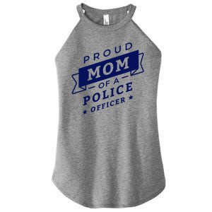 Proud Mom Of A Police Officer Women's Perfect Tri Rocker Tank