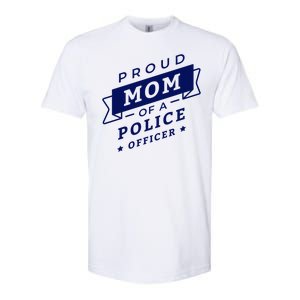 Proud Mom Of A Police Officer Softstyle CVC T-Shirt