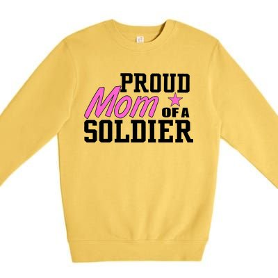 Proud Mom of A Soldier Premium Crewneck Sweatshirt