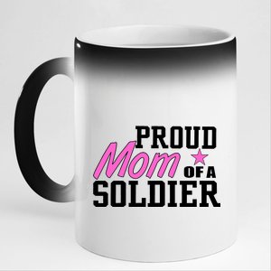 Proud Mom of A Soldier 11oz Black Color Changing Mug