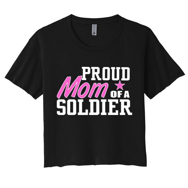 Proud Mom of A Soldier Crop Top