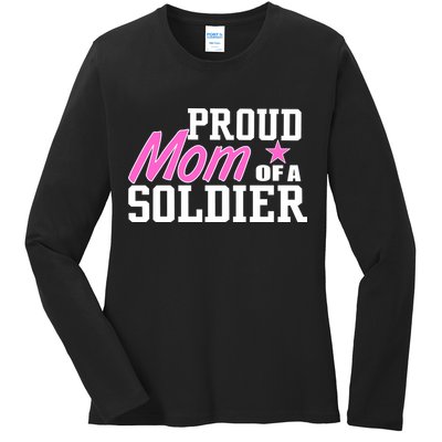 Proud Mom of A Soldier Ladies Long Sleeve Shirt