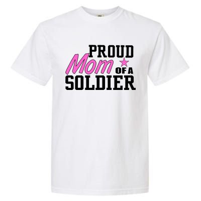 Proud Mom of A Soldier Garment-Dyed Heavyweight T-Shirt