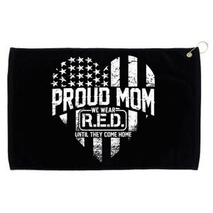 Proud Mom We Wear RED Until They Come Home Grommeted Golf Towel