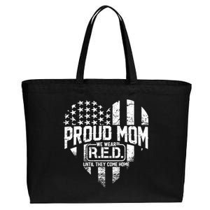 Proud Mom We Wear RED Until They Come Home Cotton Canvas Jumbo Tote