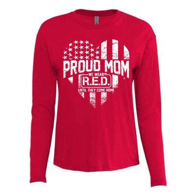 Proud Mom We Wear RED Until They Come Home Womens Cotton Relaxed Long Sleeve T-Shirt