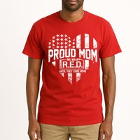 Proud Mom We Wear RED Until They Come Home Tall T-Shirt