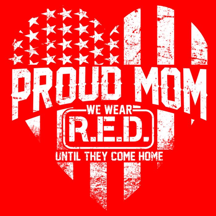 Proud Mom We Wear RED Until They Come Home Tall T-Shirt