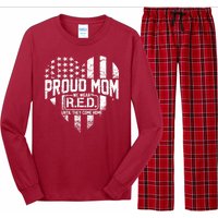 Proud Mom We Wear RED Until They Come Home Long Sleeve Pajama Set