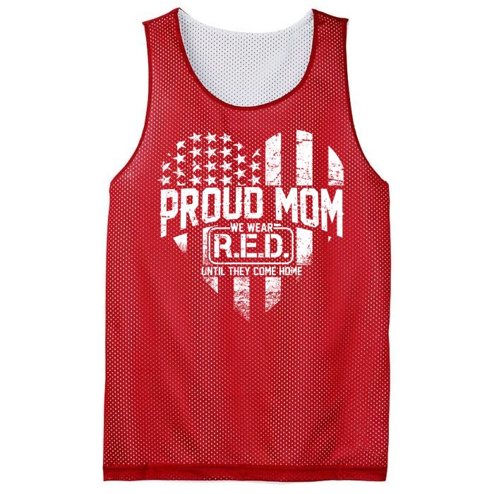 Proud Mom We Wear RED Until They Come Home Mesh Reversible Basketball Jersey Tank