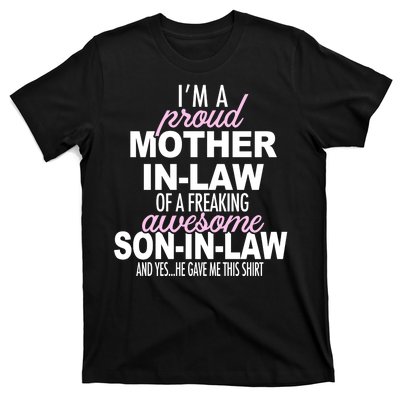 Proud Mother In Law Of Awesome Son In Law Funny T-Shirt