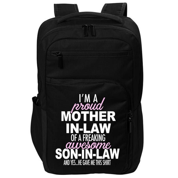 Proud Mother In Law Of Awesome Son In Law Funny Impact Tech Backpack