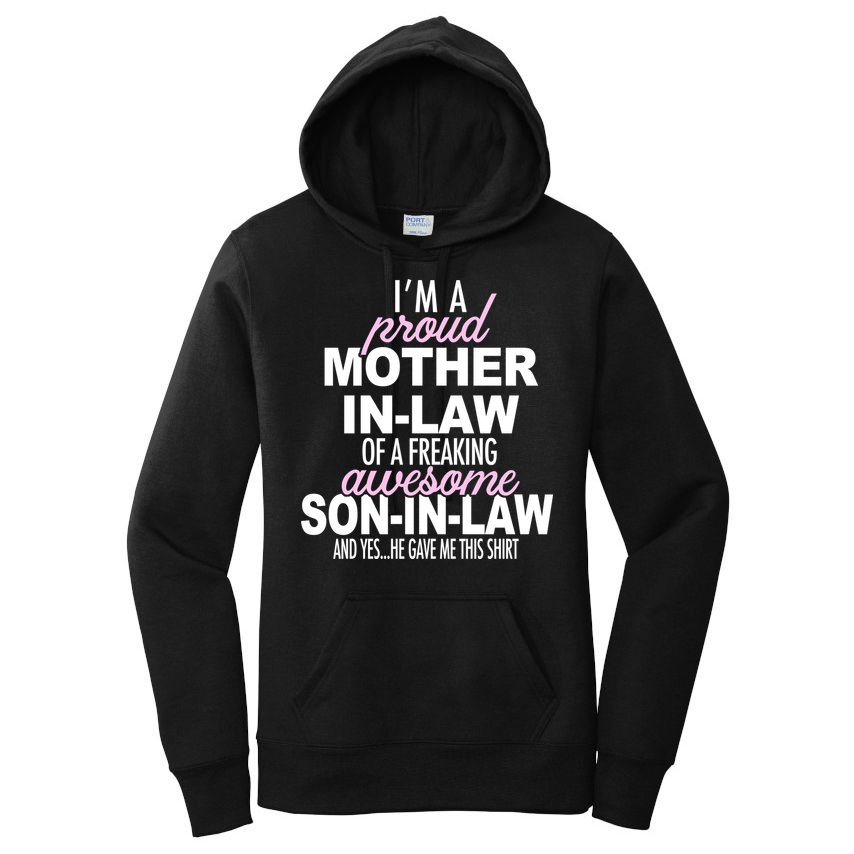 Proud Mother In Law Of Awesome Son In Law Funny Women's Pullover Hoodie