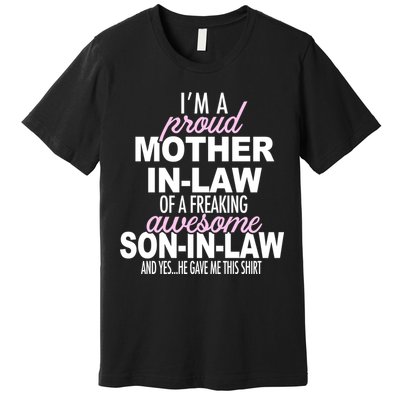 Proud Mother In Law Of Awesome Son In Law Funny Premium T-Shirt