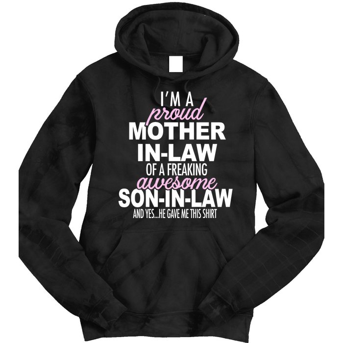 Proud Mother In Law Of Awesome Son In Law Funny Tie Dye Hoodie