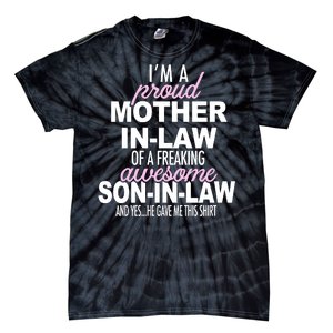 Proud Mother In Law Of Awesome Son In Law Funny Tie-Dye T-Shirt